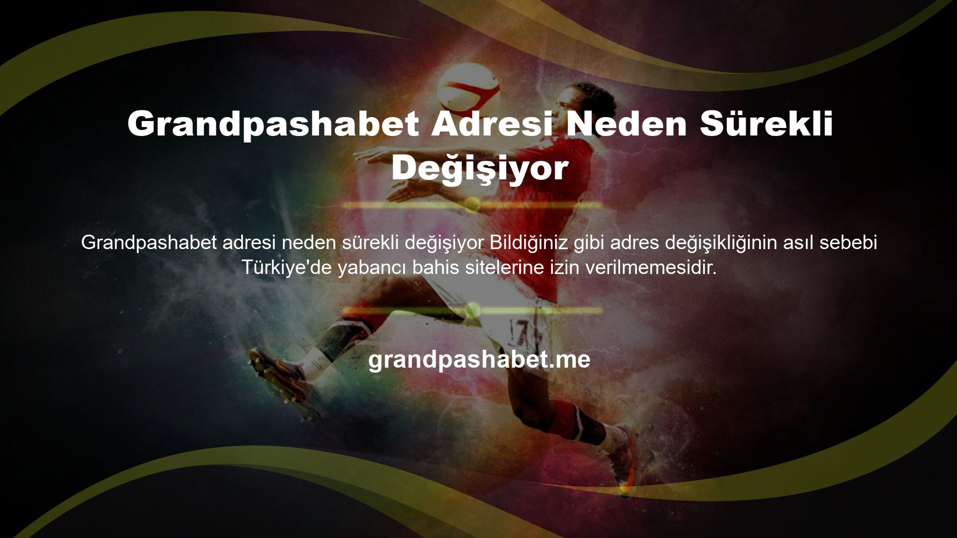 Grandpashabet ayrıca Türkiye'de yasa dışı veya yabancı veya offshore kumar sitesi olarak kullanılmaktadır